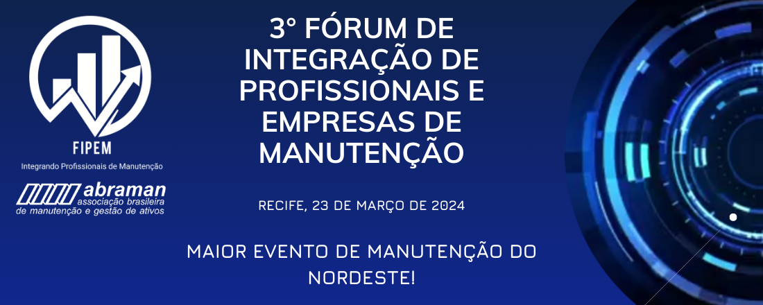 3° FIPEM - Fórum de Integração de Profissionais e Empresas de Manutenção