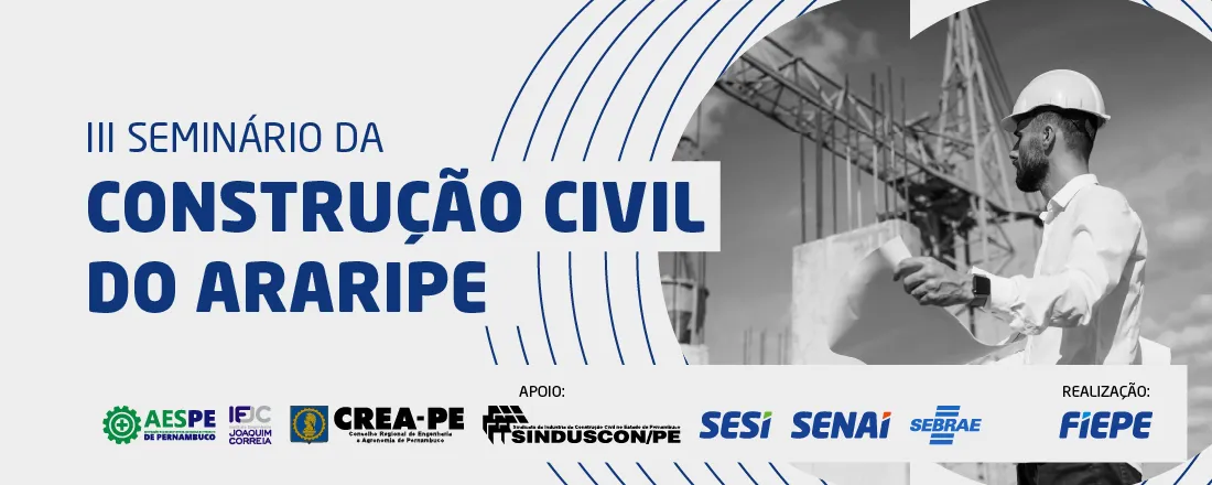 III Seminário da Construção Civil do Araripe