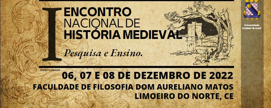 I ENCONTRO NACIONAL DE HISTÓRIA MEDIEVAL: Pesquisa e Ensino