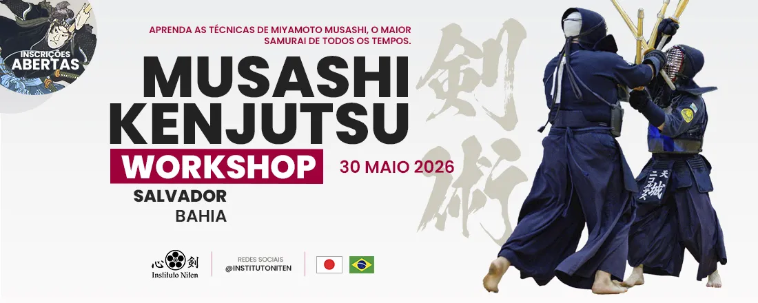 Kenjutsu Musashi Workshop - Tradição Samurai (Salvador)