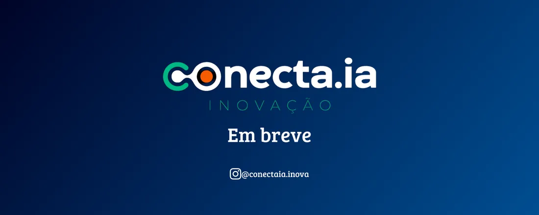 Congresso Nacional Conecta IA Inovação 2026 Brasília