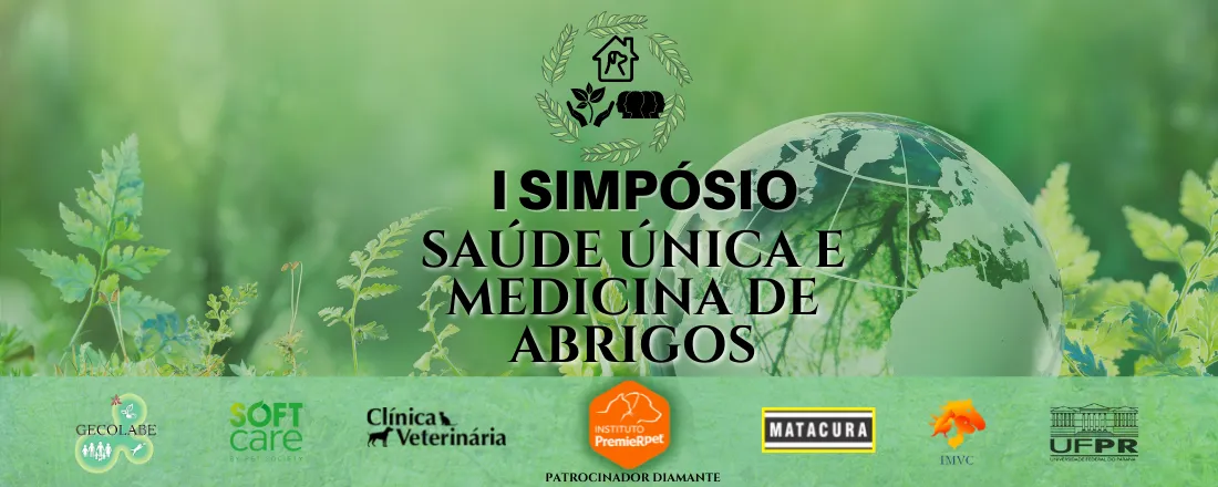 I Simpósio de Saúde Única e Medicina de Abrigos