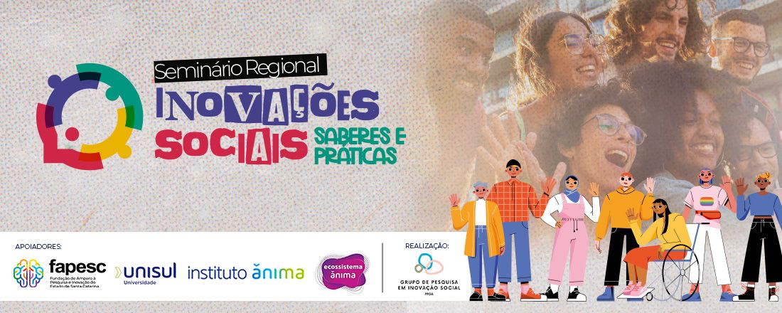 Seminário Regional de Inovações Sociais: Saberes e Práticas