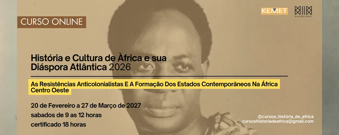 As Resistências Anticolonialistas E A Formação Dos Estados Contemporâneos Na África Centro Oeste - (Séc. Xix Ao Xx)