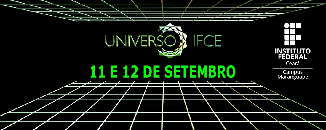 Universo IFCE 2025 - Campus Maranguape