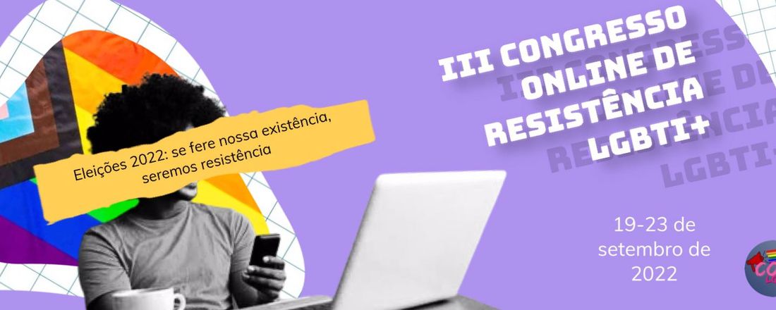 III Congresso Online de Resistência LGBTI+