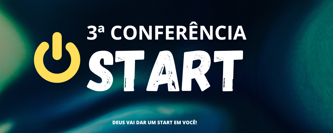 CONFERÊNCIA START