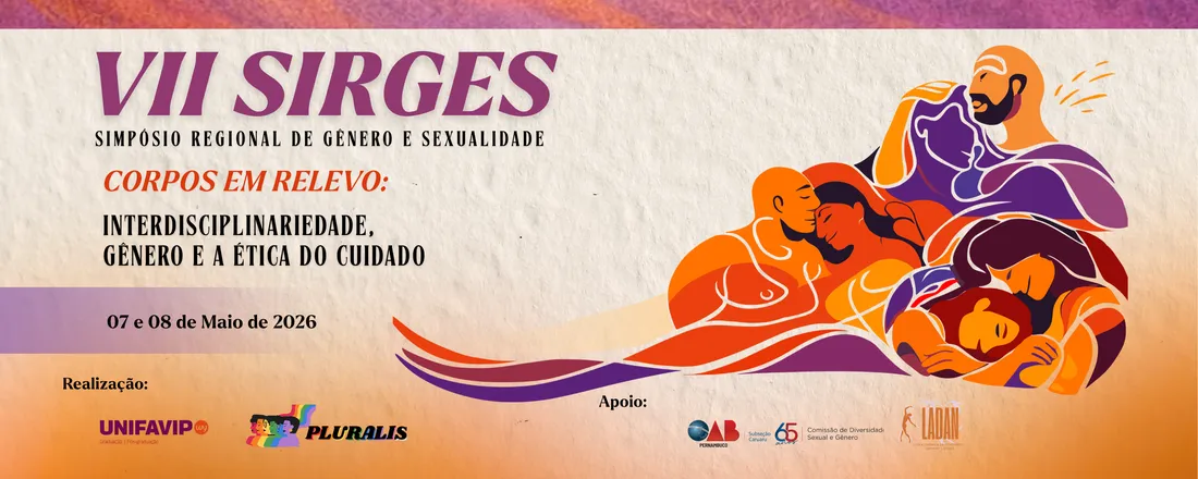 VII SIRGES – SIMPÓSIO REGIONAL DE GÊNERO E SEXUALIDADES