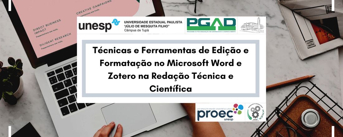 Técnicas e Ferramentas de Edição e Formatação no Microsoft Word e Zotero na Redação Técnica e Científica
