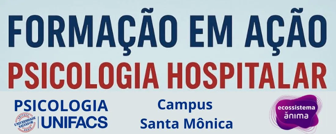 Formação em Ação - Psicologia Hospitalar-Feira de Santana
