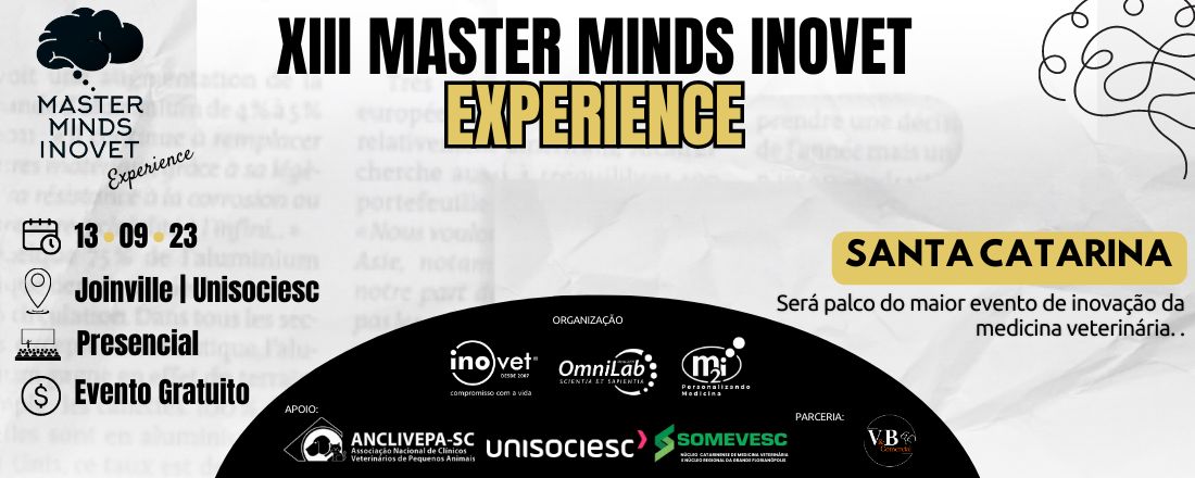 XIII Master Minds Inovet Experience - Joinville