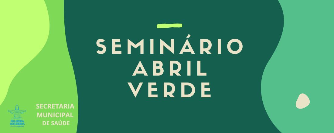 Seminário Abril Verde