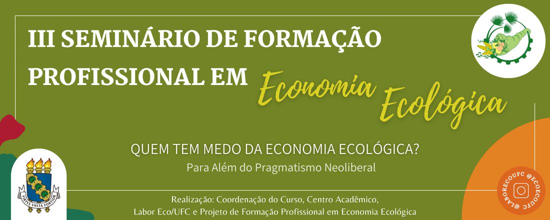 III SEMINÁRIO DE FORMAÇÃO PROFISSIONAL EM ECONOMIA ECOLÓGICA