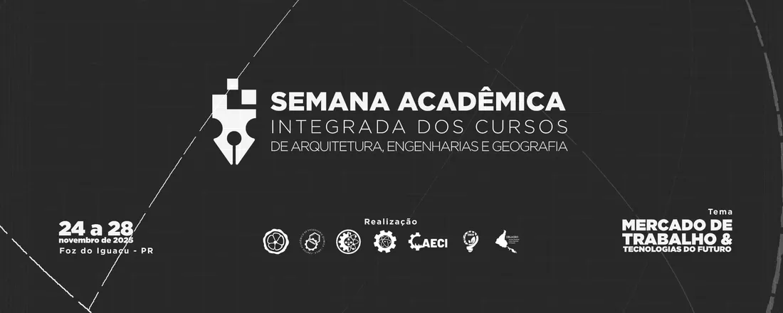 III Semana Acadêmica Integrada dos Cursos de Arquitetura, Engenharias e Geografia da Universidade Federal da Integração Latino-Americana (UNILA)