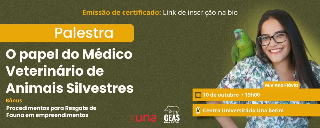 Palestra - O papel do Médico Veterinário de Animais Silvestres + Bônus