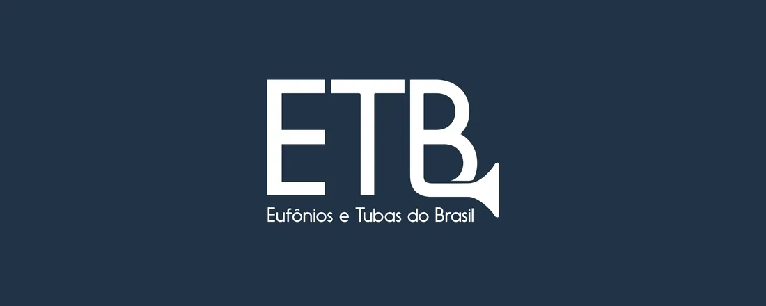VII Conferência ETB 2025 - Eufônios e Tubas do Brasil