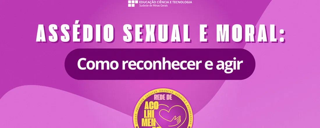 Assédio sexual e moral: como reconhecer e agir