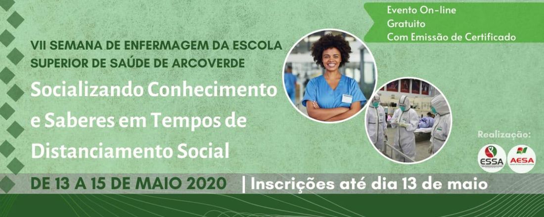 Semana de enfermagem da ESSA: Socializando saberes em tempos de isolamento social