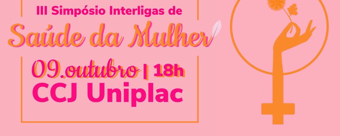 III Simpósio Interligas de Saúde da mulher