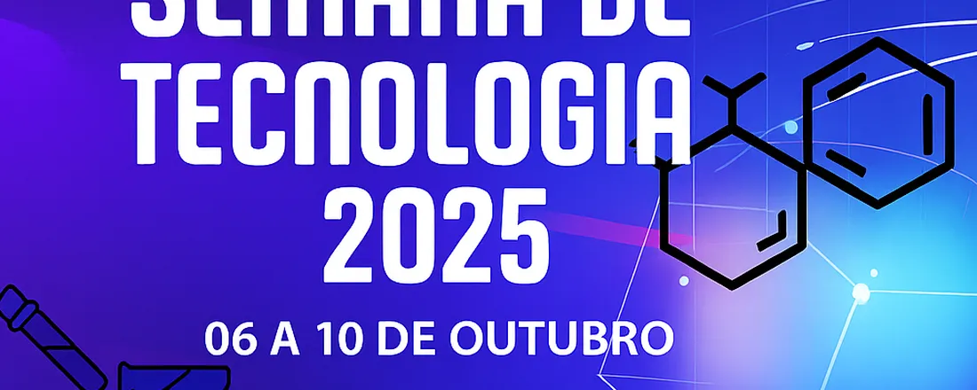 Semana de Tecnologia Fatec Sorocaba - Polímeros (06 a 10/10/2025)