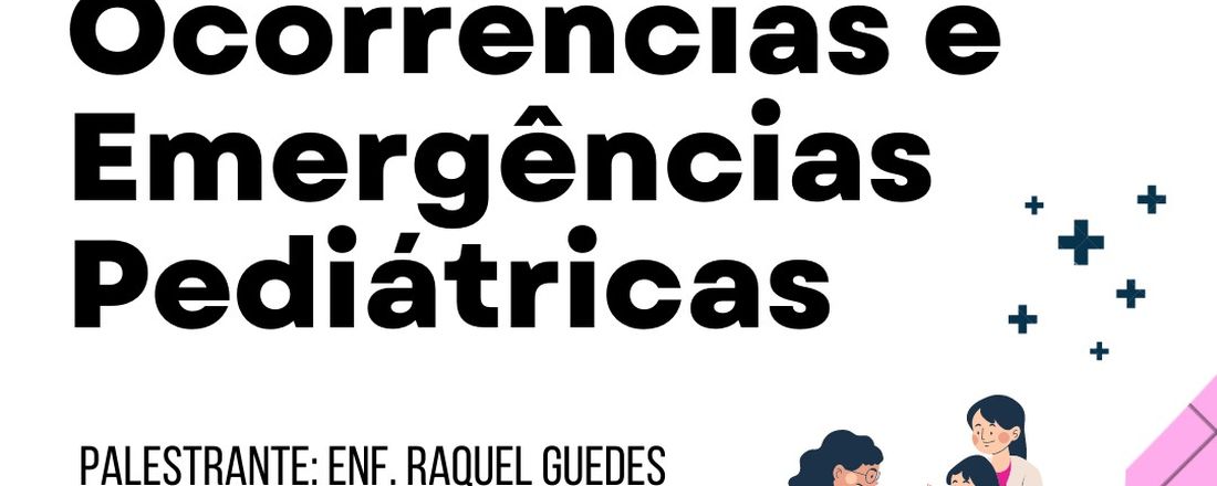 Ocorrências e urgências pediátricas