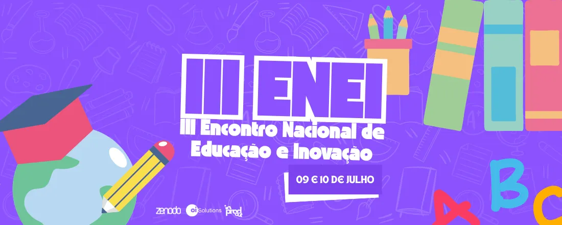 III Encontro Nacional de Educação e Inovação (ENEI)