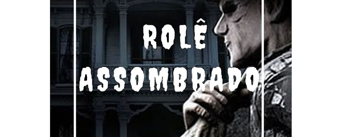 Rolê Assombrado