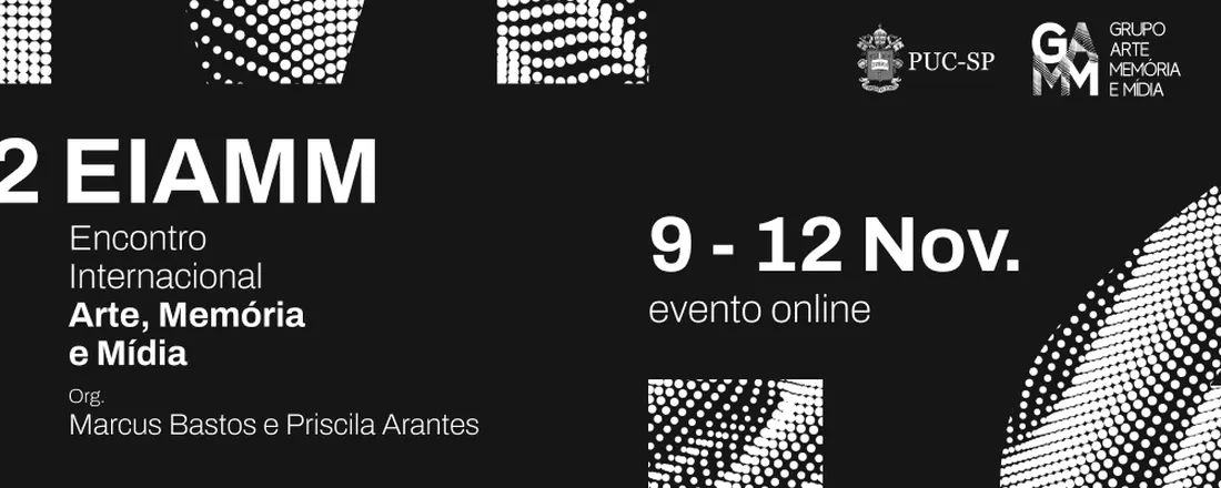 2º Encontro Internacional Arte, Memória e Mídia