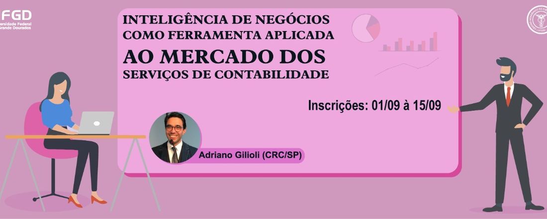 Palestra: Inteligência de Negócios como Ferramenta Aplicada ao Mercado dos Serviços de Contabilidade