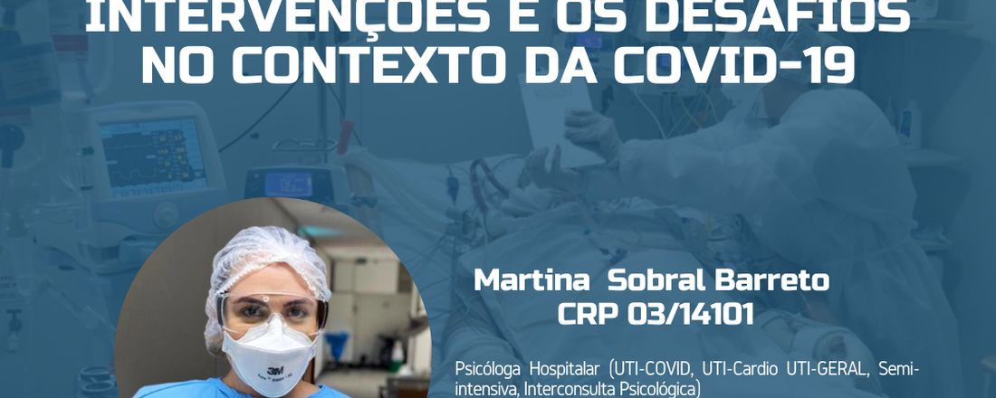 AS POSSIBILIDADES DE INTERVENÇÕES E OS DESAFIOS NO CONTEXTO DA COVID-19