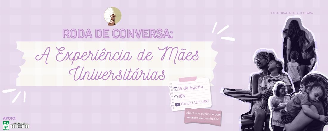 Roda de Conversa: A Experiência das Mães Universitárias