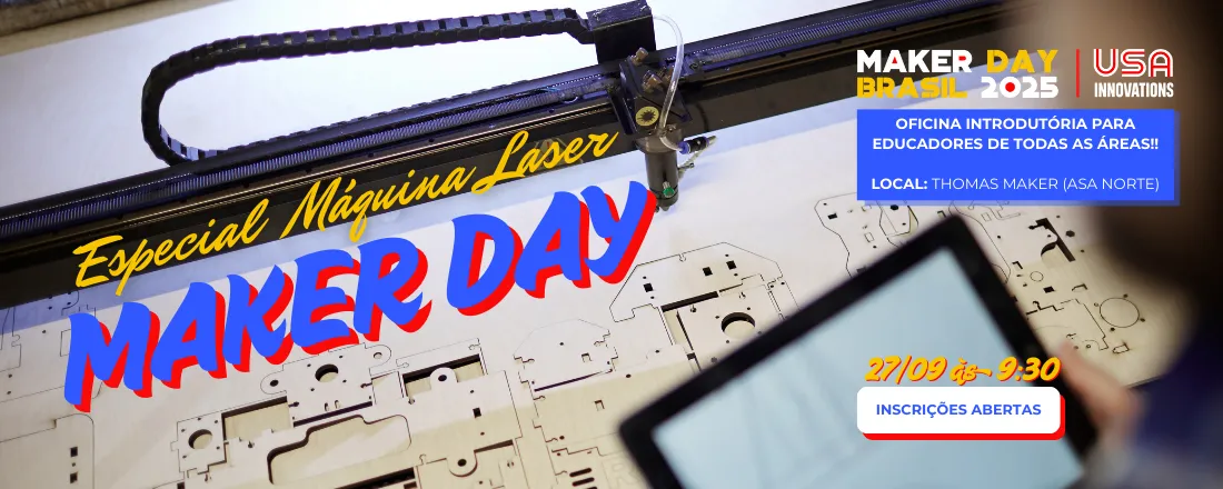 Maker Day - Workshop Máquina a Laser para Educadores