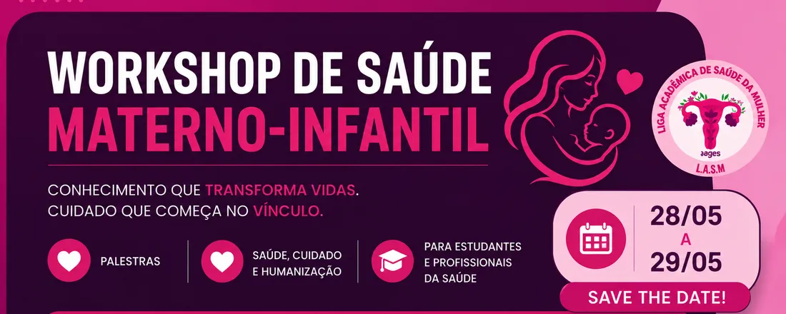 Workshop de Saúde Materno - infantil