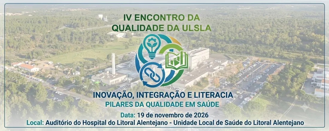 IV Encontro da Qualidade da ULSLA