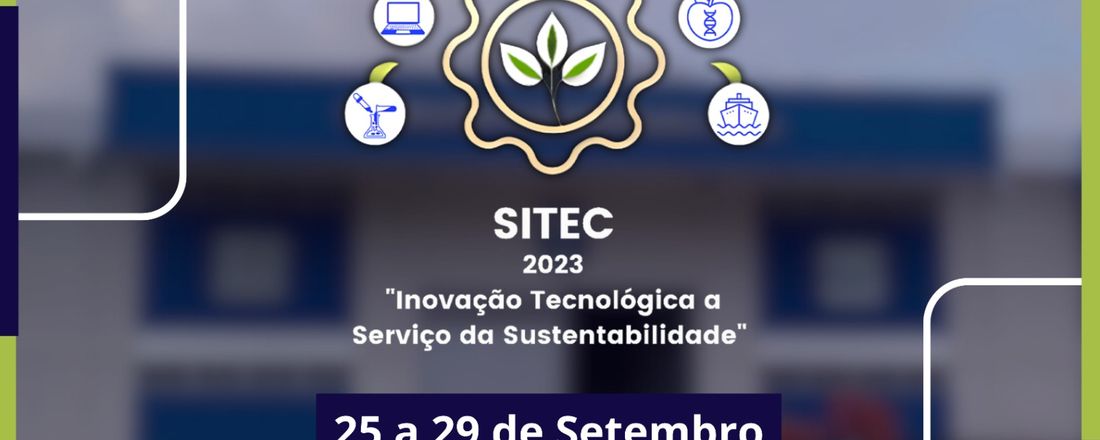 SITEC - Semana do Instituto de Tecnologia da UFPA 2023