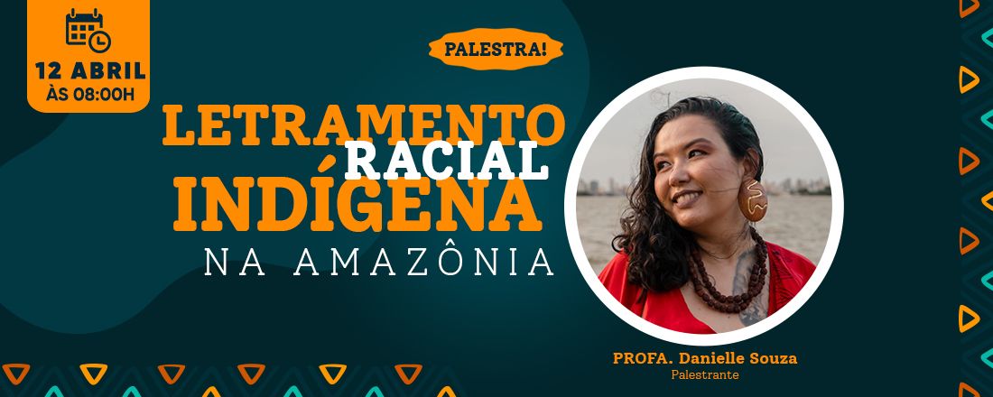 Letramento Racial Indígena na Amazônia