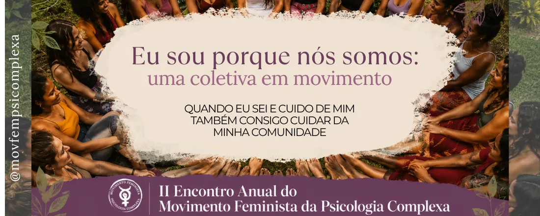 EU SOU PORQUE NÓS SOMOS: uma coletiva em movimento