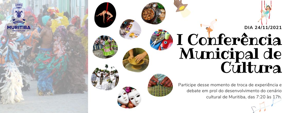I CONFERÊNCIA MUNICIPAL DE CULTURA DE MURITIBA