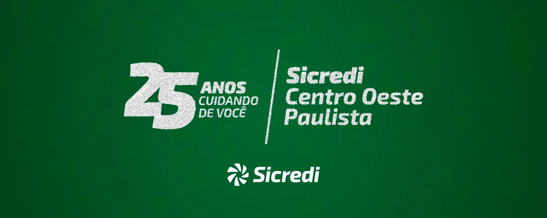 25 anos da Sicredi Centro Oeste Paulista