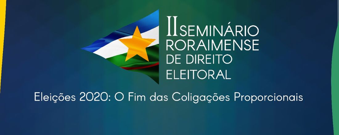 II Seminário Roraimense de Direito Eleitoral