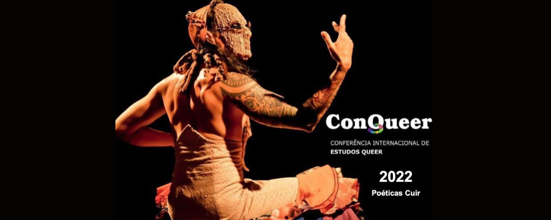 II Conferência Internacional de Estudos Queer - ConQueer