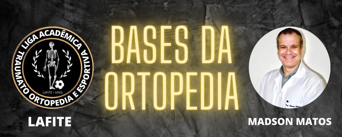 Bases da Ortopedia