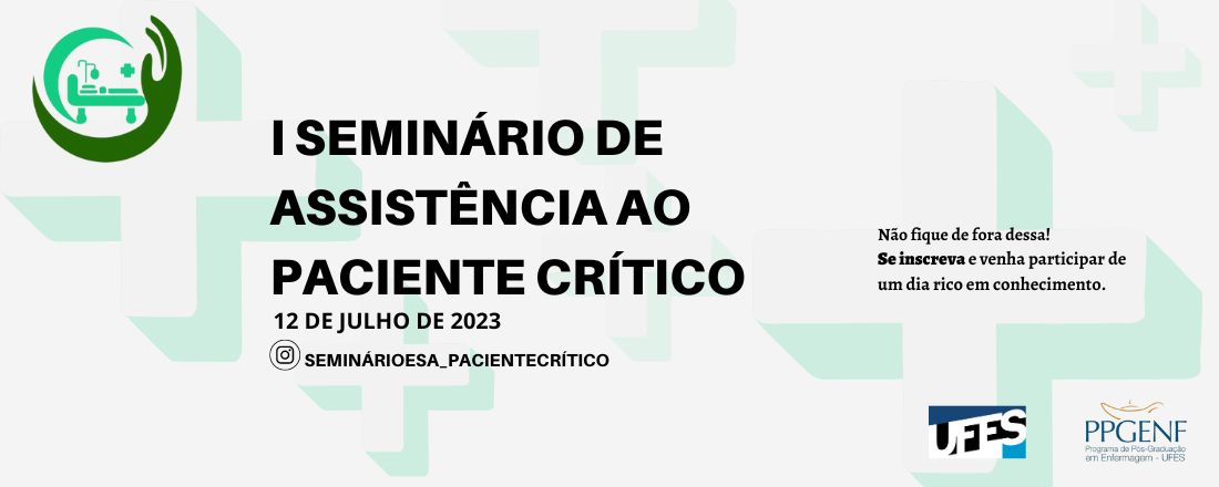 Seminário sobre a Assistência ao Paciente Crítico