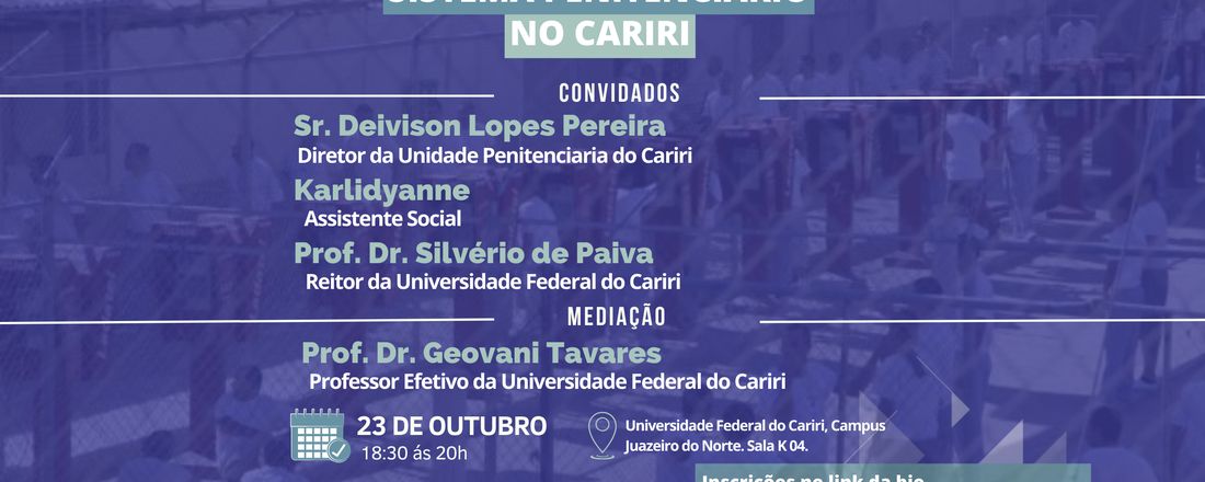 Debate sobre o Sistema Penitenciário no Cariri