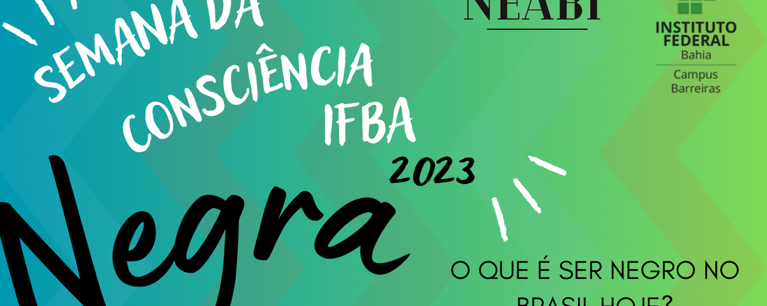 Semana da Consciência Negra do IFBA