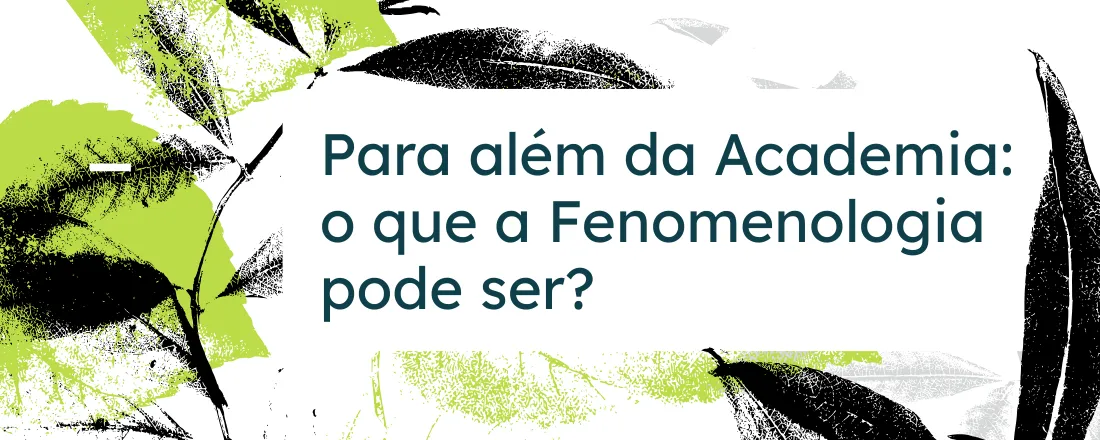 IX Semana Acadêmica de Psicologia e Fenomenologia da PUC-SP