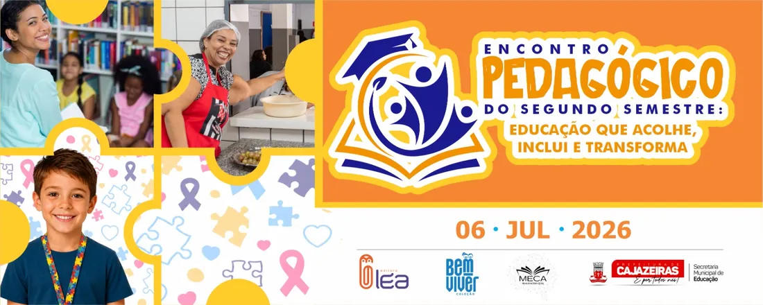 Encontro Pedagógico do segundo semestre: educação que acolhe, inclui e transforma