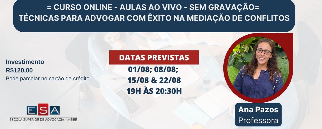 Técnicas para advogar com êxito na  Mediação de Conflitos