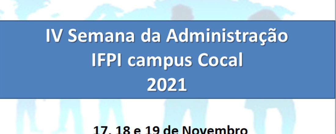 IV Semana de Administração - IFPI campus Cocal