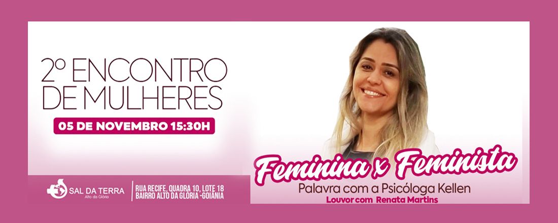 2º ENCONTRO DE MULHERES - O PODER DAS MÃES QUE ORAM